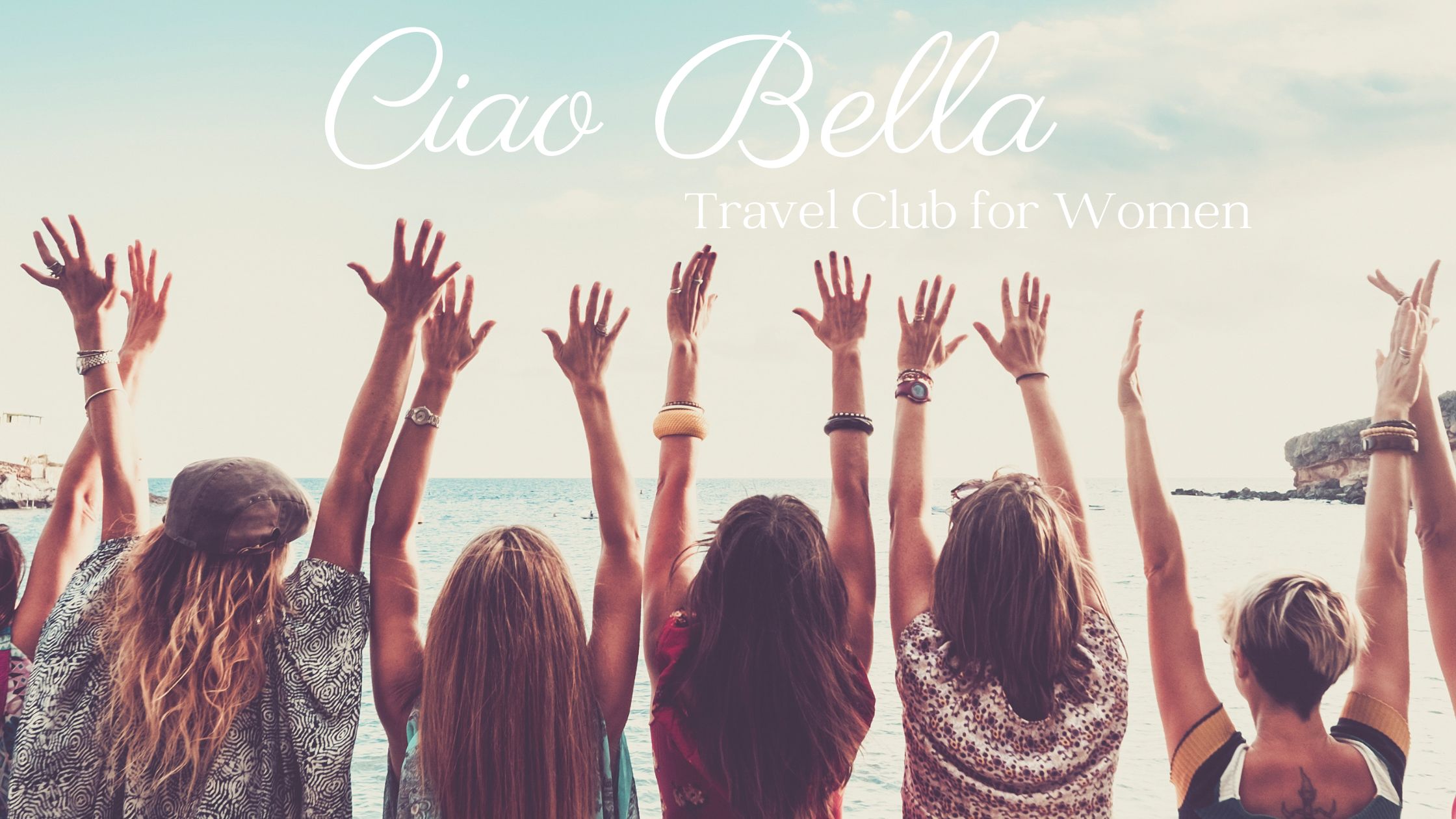 Ciao Bella Travel Club for Women
